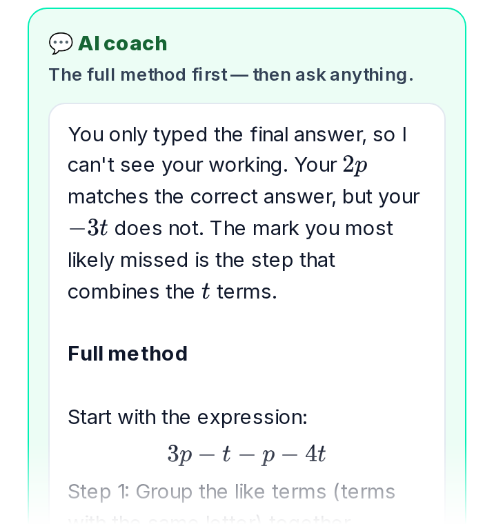The AI coach on the marked question. It says the 2p term matches the correct answer but minus 3t does not, so the missed mark is in the step that combines the t terms, and then begins the full method.